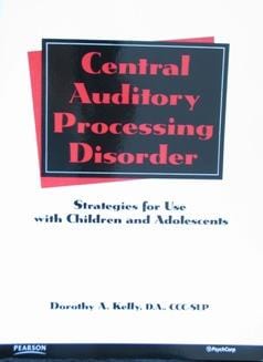 Central Auditory Processing Disorder - Sensory Corner