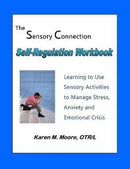 The Sensory Connection: Self Regulation Workbook - Sensory Corner